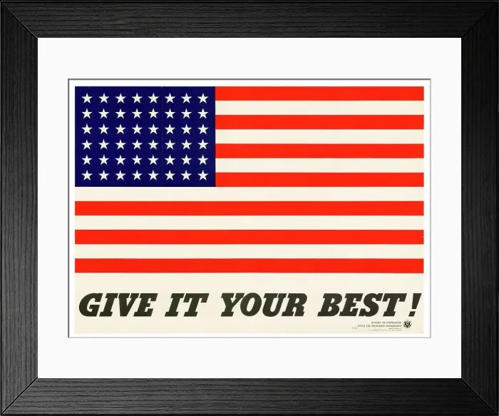 Framed Print : American patriotic propaganda poster Give It Your Best!, World War two 1942