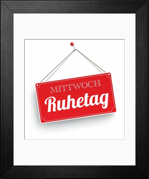 Framed Print : Red Sign Mittwoch Ruhetag White Cover German text Mittwoch Ruhetag, translate Wednesday Rest Day. Eps 10 vector file Framed Print : Red Sign Mittwoch Ruhetag White Cover German text Mittwoch Ruhetag, translate Wednesday Rest Day. Eps 10 vector file