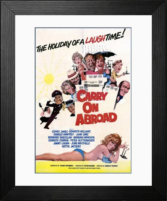 Framed Print : Carry On Abroad is the twenty-fourth in the series of Carry On films to be made Framed Print : Carry On Abroad is the twenty-fourth in the series of Carry On films to be made