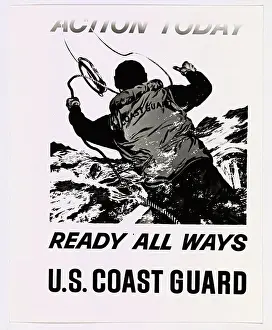 Coast Guard Prints: Action today -- ready all ways. This image depicts a Coast Guard recruiting poster