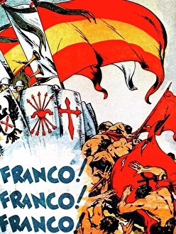 Slogan Prints: Franco! Franco! Franco! (General Francisco Franco) is the slogan on a nationalist poster