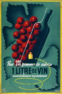 Issued Prints: Propaganda poster issued by Marshall Petain the Vichy French Leader for the production of copper rather than wine