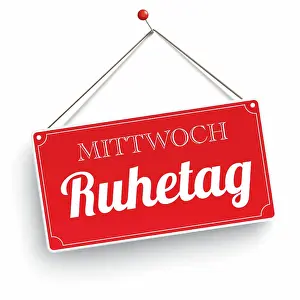 Closing Prints: Red Sign Mittwoch Ruhetag White Cover German text Mittwoch Ruhetag