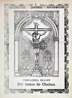 Lord Prints: True image of the lord of Chalma by Jose Guadalupe (1852-1913)